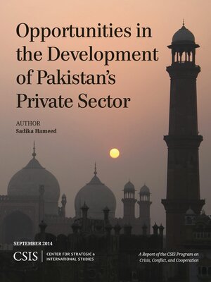 cover image of Opportunities in the Development of Pakistan's Private Sector